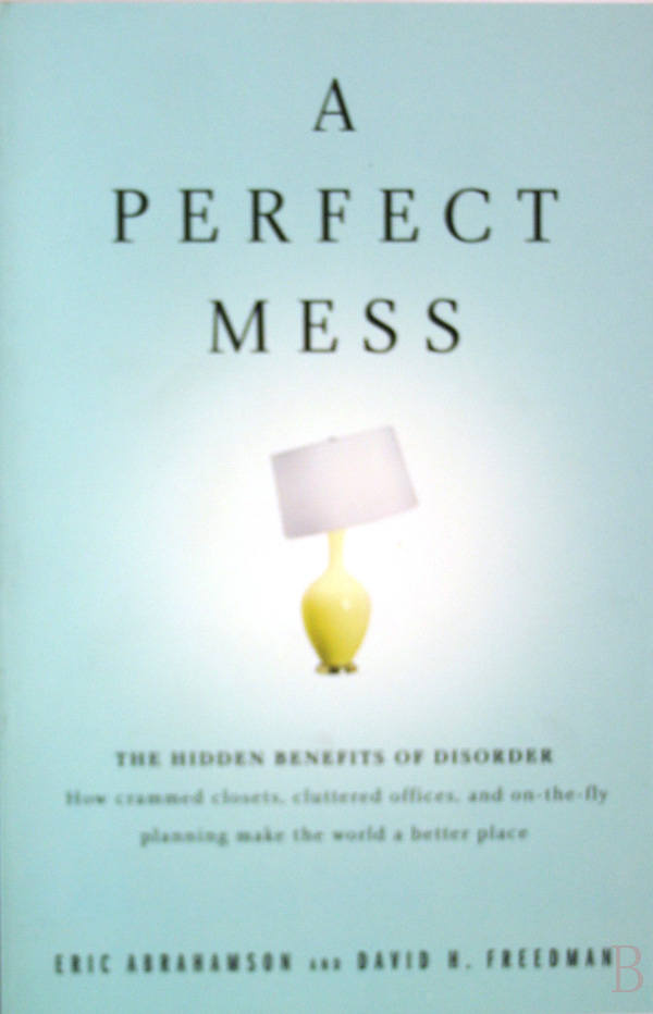 a perfect mess