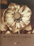 PLANTS OF CHINA-A companion to the Flora of China