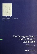 移民报刊及其控制/英文原版系列/新闻学与传播学经典丛书
